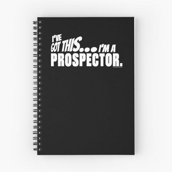 Item preview, I've got this... I'm a Prospector. designed and sold by BLACKSUN-SHOP.