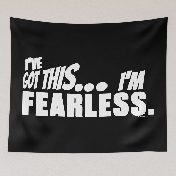 Item preview, I've got this... I'm Fearless. designed and sold by BLACKSUN-SHOP.