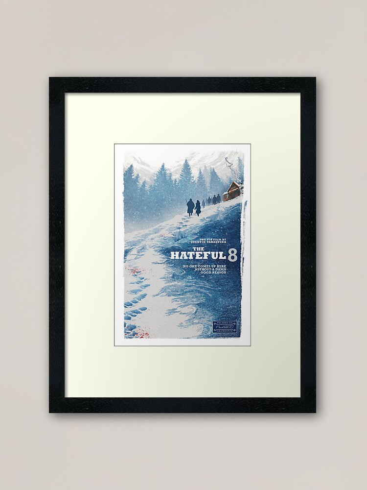 Hateful 8 Poster Framed Art Print By Nuorder Redbubble