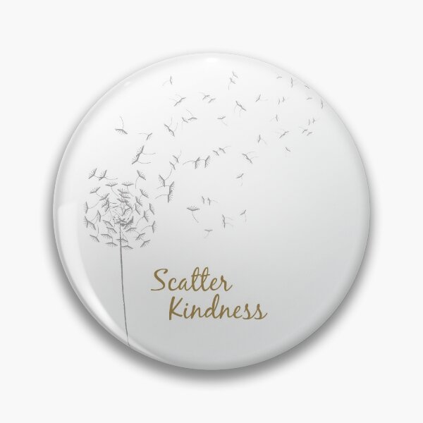 Item preview, Scatter Kindness designed and sold by Biddy Dev.