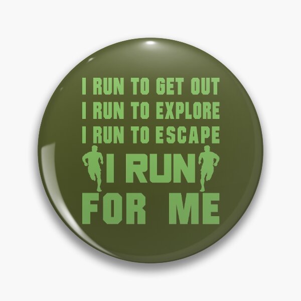 Item preview, I Run To Get Out, I Run To Explore, I Run To Escape, I Run For Me - Funny Running Quotes Sayings -  Marine Green, Army Green, Black, Gray, White - Marathoner Gift, Runner's Gift, Running Gift designed and sold by RaceRunnerz-.
