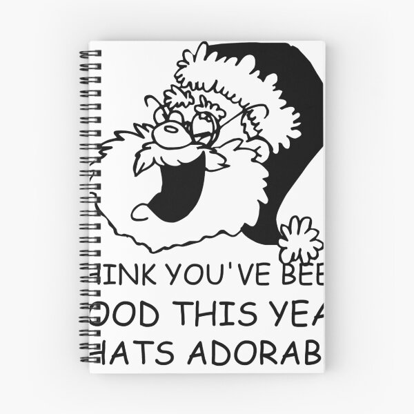 Item preview, THINK YOU'VE BEEN GOOD designed and sold by whitechristmas.