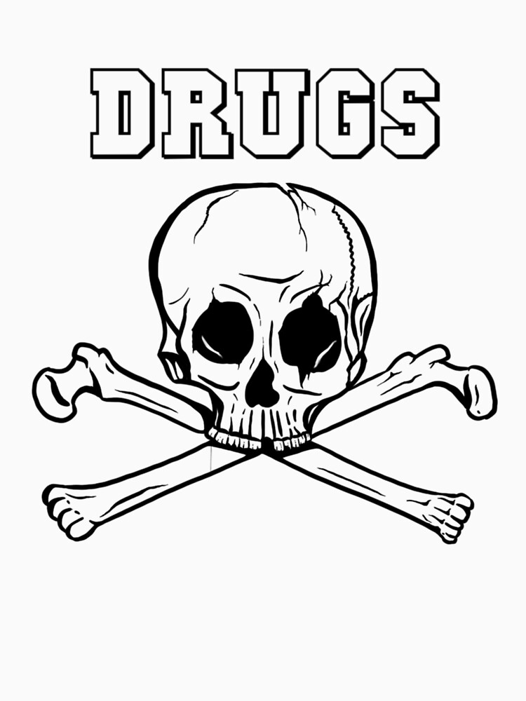 Drugs Shirt by ceo-ism