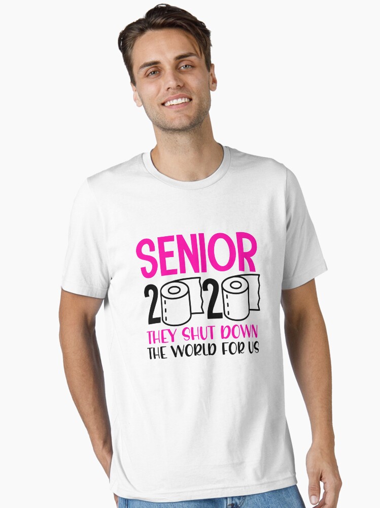 Class Of 2020 Graduation Senior Quarantine Funny T-Shirt Class Of 2020 Graduation Senior Quarantine Funny T-Shirt