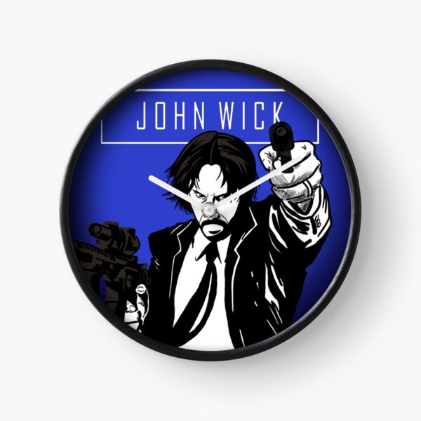 John Wick Clocks Redbubble