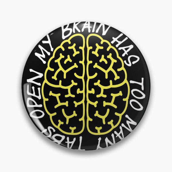 Item preview, My Brain has too many tabs open computer nerd  T- designed and sold by BRtisticDesigns.