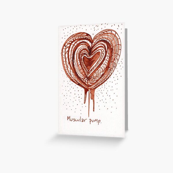 Muscular Pump (heart) drawing Greeting Card