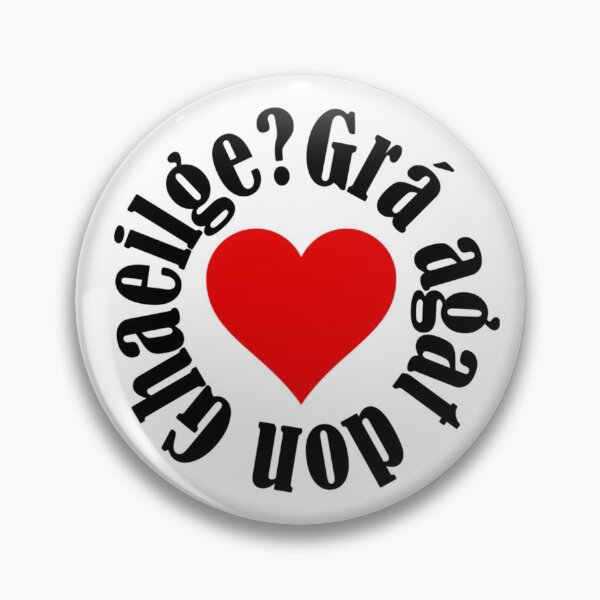 Item preview, Grá agat don Ghaeilge? designed and sold by JockDove.