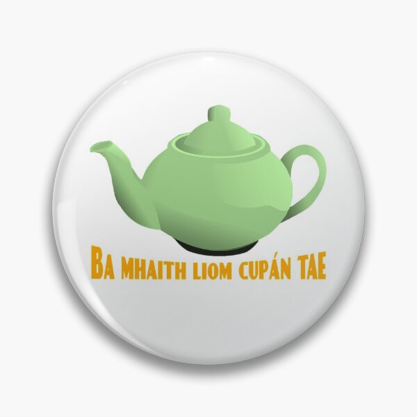 Item preview, Ba mhaith liom cupán tae designed and sold by JockDove.