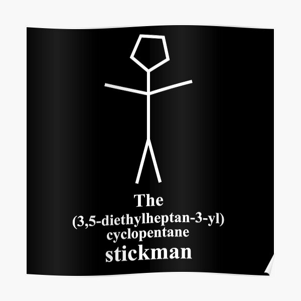 lustiges Strichmännchen - stickman - Chemie - IUPAC - white Poster