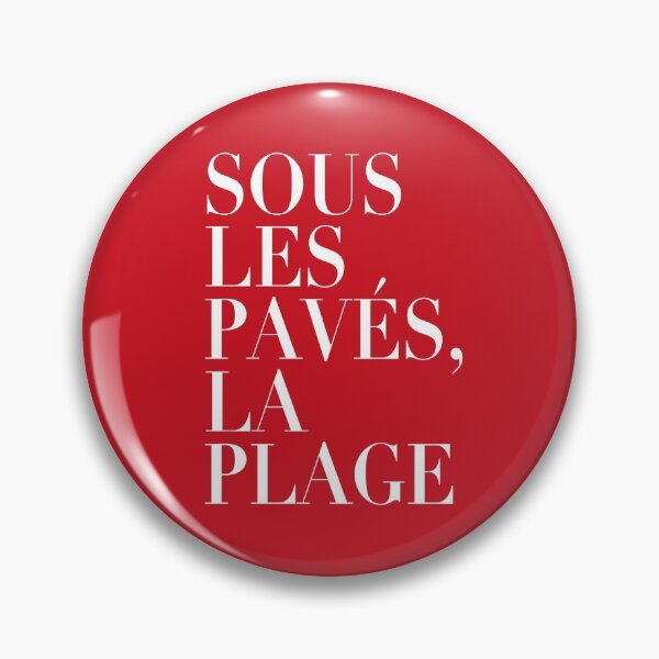 Item preview, ! New ! Paris Revolt, May 68: 'SOUS LES PAVES, LA PLAGE': White on Deep Red designed and sold by Day Chapman.