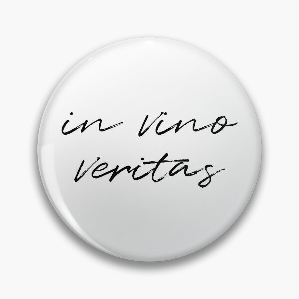 Item preview, In Vino Veritas, Truth Serum designed and sold by planDpromotions.