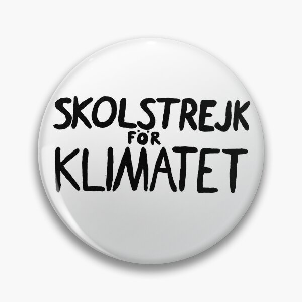 Item preview, SKOLSTREJK FÖR KLIMATET (School Strike for the Climate) Greta Thunberg: The Original Black Text on White designed and sold by Day Chapman.