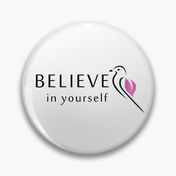 Item preview, Believe in yourself  designed and sold by Shawlin Islam.