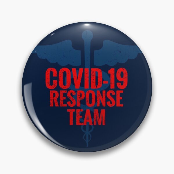Artikelvorschau, Corona Virus Response Team COVID 19 DISTRESSED VERSION entworfen und verkauft von Dan Brady.