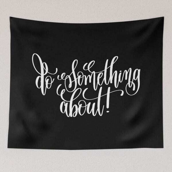 Item preview, Do Something About It Inspirational and Motivational Quotes designed and sold by ProjectX23.