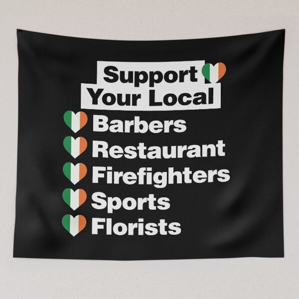 Item preview, Support Irish Local Barbers, Firefighters, Sports, Florists designed and sold by elhefe.