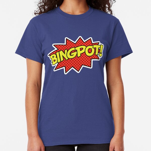 BINGPOT! Classic T-Shirt