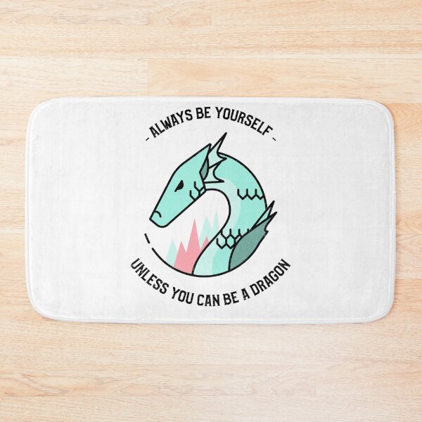 Item preview, Motivation Quote - Always Be Yourself, Unless You Can Be a Dragon designed and sold by Crapt.