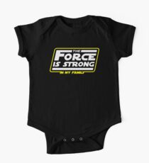 Strong In My Family One Piece - Short Sleeve