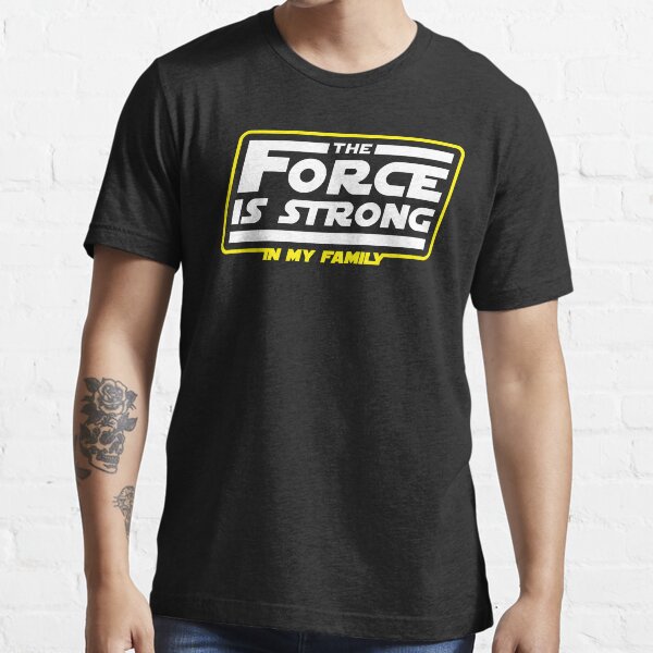Strong In My Family Essential T-Shirt