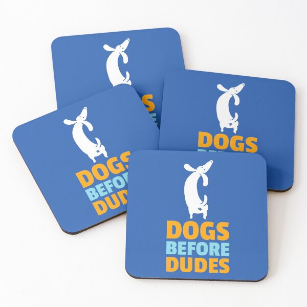 Item preview, Dogs Before Dudes designed and sold by debhiz.