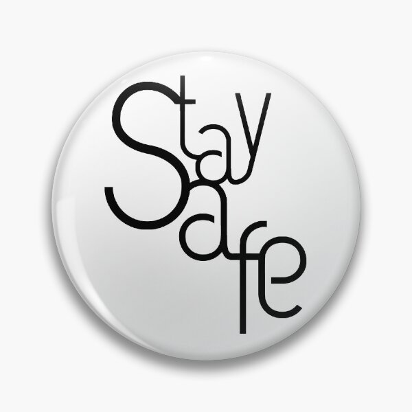 Item preview, Stay Safe designed and sold by Khotekmei.
