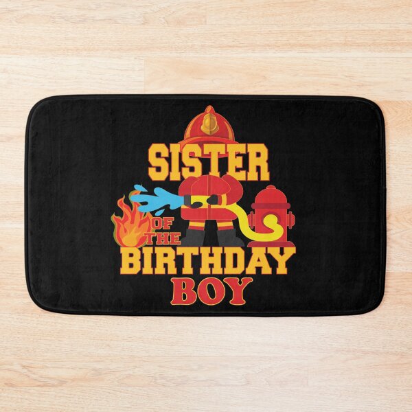 Item preview, Sister Of The Birthday Boy Firetruck Firefighter Party product designed and sold by Grabitees.
