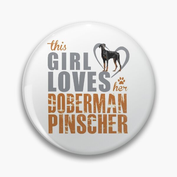 Item preview, This girl loves her Doberman Pinscher! Especially for Doberman owners! designed and sold by rs-designs.