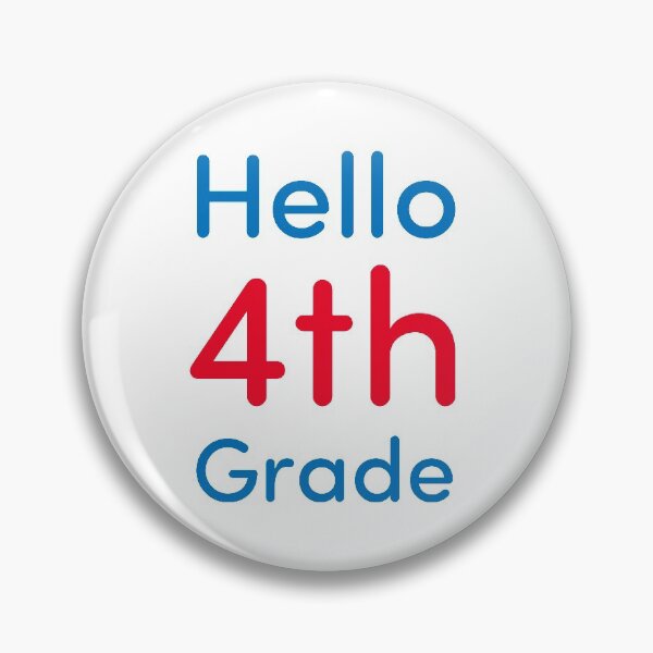 Item preview, Hello 4th Grade designed and sold by Novel Gifts.