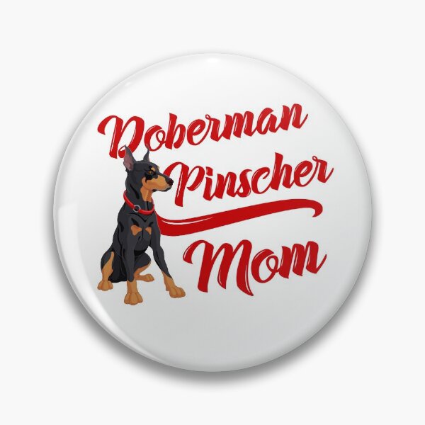 Item preview, Copy of Doberman Pinscher Mom! Especially for Doberman owners! designed and sold by rs-designs.