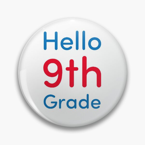Item preview, Hello 9th Grade designed and sold by Novel Gifts.