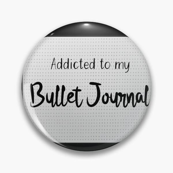 Item preview,  Addicted to my bullet journal designed and sold by HighFives555.