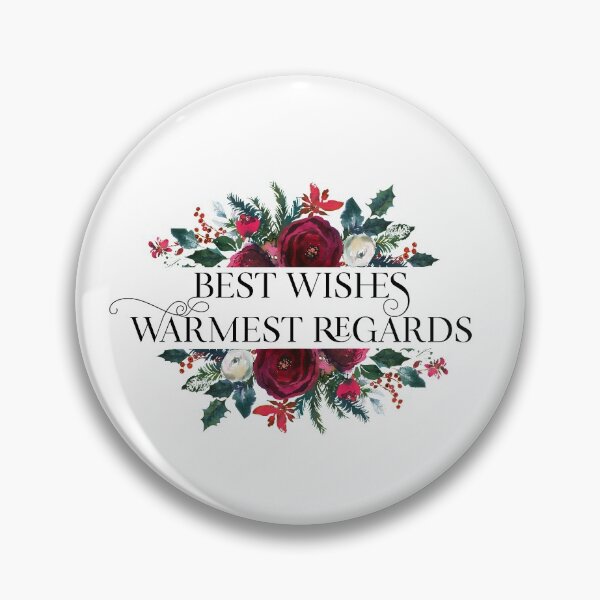Item preview, Best Wishes, Warmest Regards designed and sold by cloudhiker.