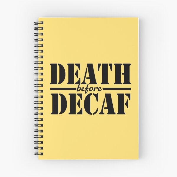 Item preview, Death before decaf designed and sold by maofdvora.