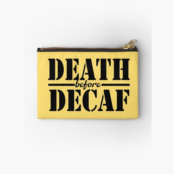 Item preview, Death before decaf designed and sold by maofdvora.