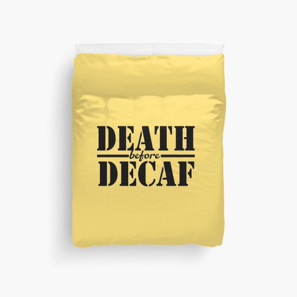 Item preview, Death before decaf designed and sold by maofdvora.