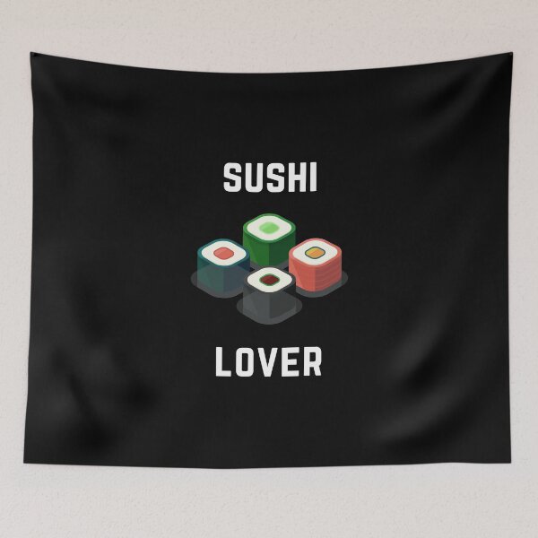 Item preview, Love Sushi Foodie Cute Funny Sushibar Japanese Happy Sushiroll Sushi Lover Cute Gift Sashimi Sarcastic Yummy Hungry Cute Seafood Temaki Japan Nigiri Dinner Cute Birthday Foodlover  designed and sold by EpsilonEridani.