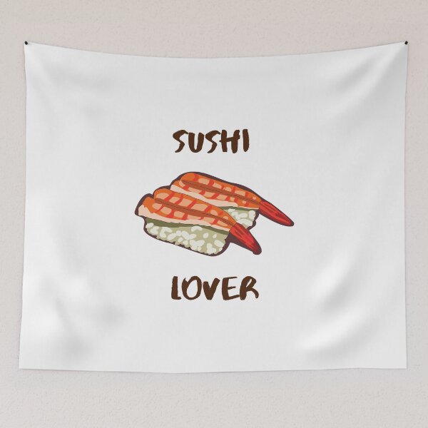Item preview, Sushi Love Japanese Food Cute Funny Sushibar Happy Foodie Sushiroll Sushi Lover Cute Gift Sashimi Sarcastic Yummy Hungry Sarcastic Cute Seafood Temaki Japan Nigiri Dinner Cute Birthday Foodlover  designed and sold by EpsilonEridani.