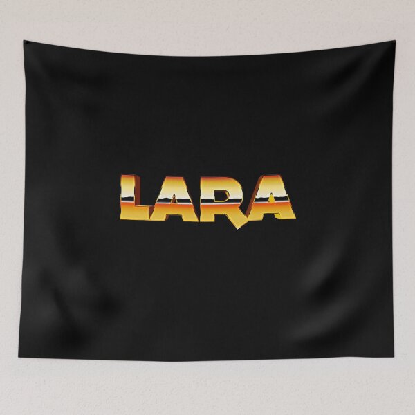 Item preview, First name Lara designed and sold by wolfgangrainer.