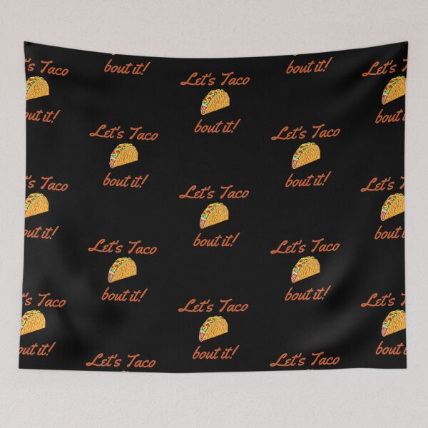 Item preview, Let's Taco Bout It - Burnt Red designed and sold by ryanwfraser.