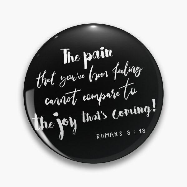 Item preview, Romans 8:18 designed and sold by ReVivingHoPe.