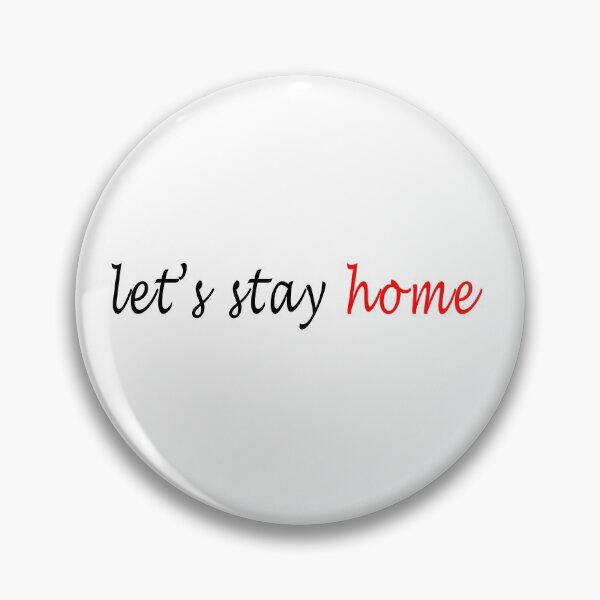 Item preview, let’s stay home designed and sold by hobbystore0-0.
