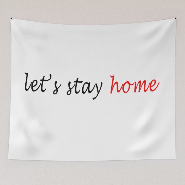 Item preview, let’s stay home designed and sold by hobbystore0-0.