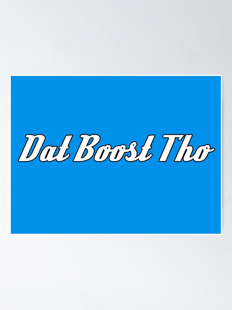 Dat Boost Tho Sticker Tee Shirt Jdm Automotive Design White