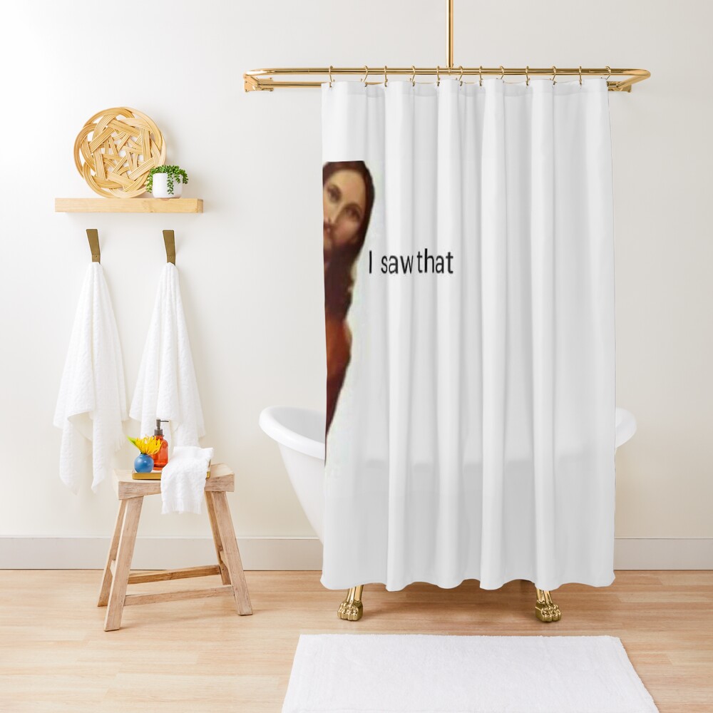jesus saw that Shower Curtain