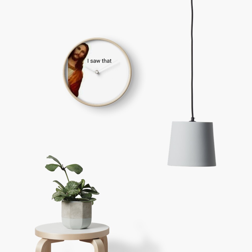 jesus saw that Clock
