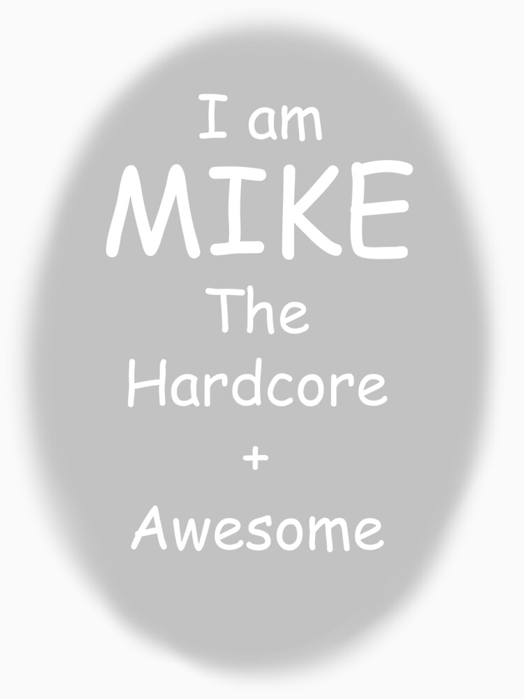 mike awesome shirt