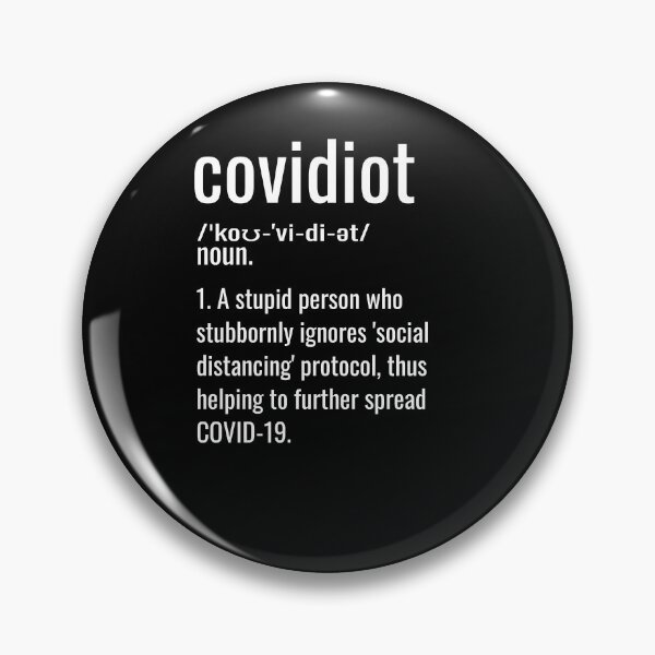 Item preview, Covidiot Definition Shirt COVID-19 Coronavirus Tee designed and sold by Maindy.