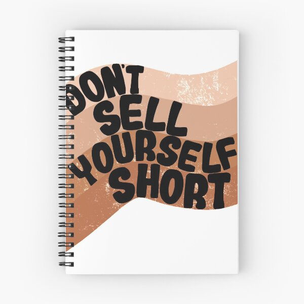 Item preview, Don't Sell Yourself Short designed and sold by Kaylassadart.